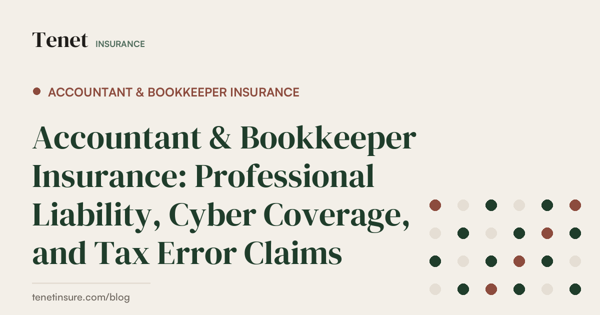 Accountant & Bookkeeper Insurance — Tenet Insurance guide
