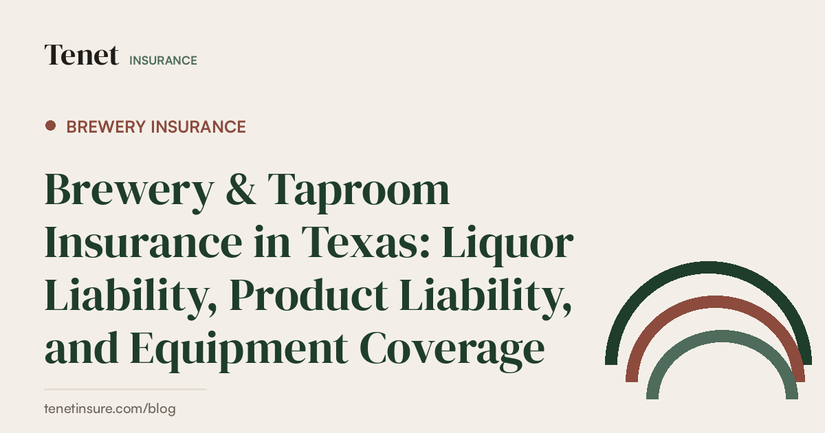 Brewery Insurance — Tenet Insurance guide