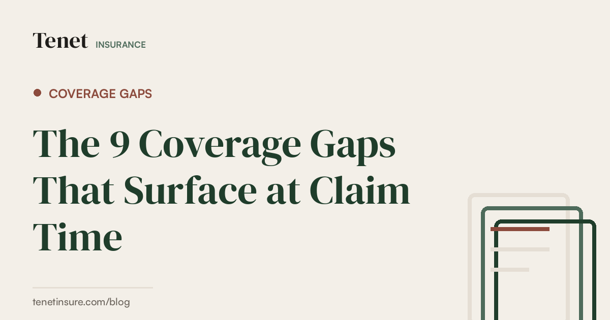 Coverage Gaps — Tenet Insurance guide