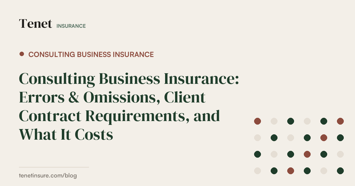 Consulting Business Insurance — Tenet Insurance guide