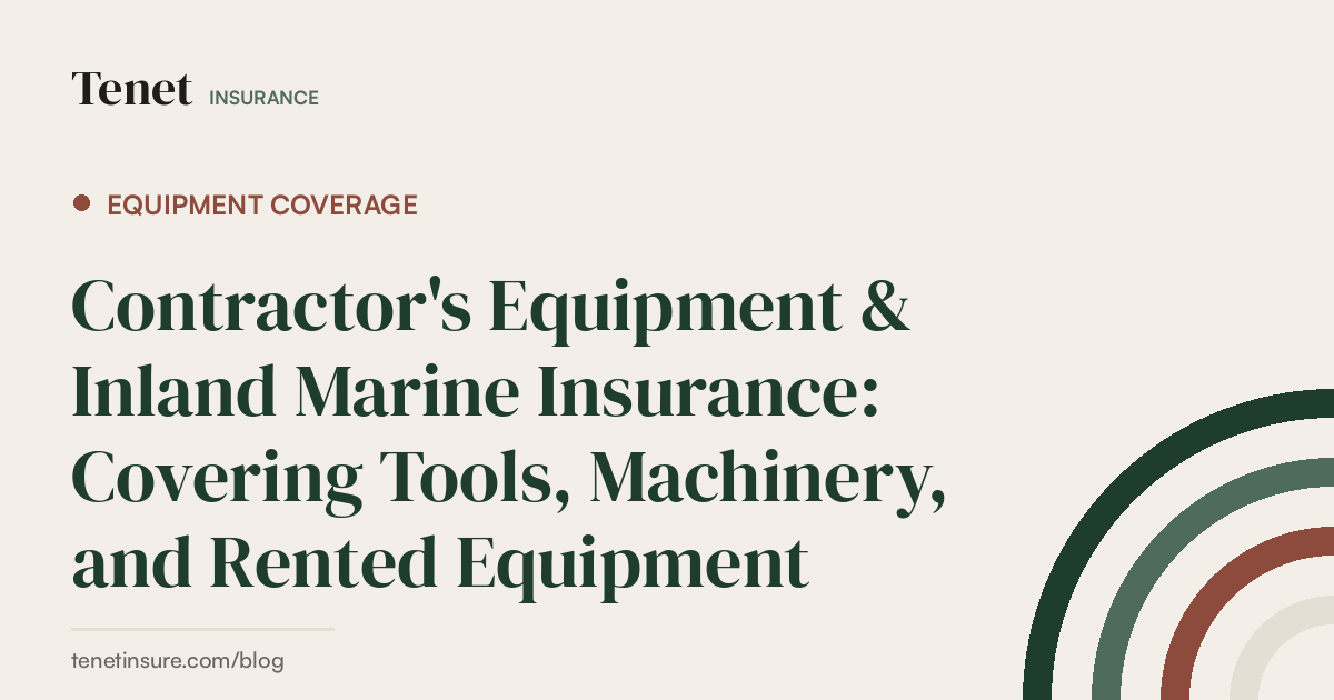 Equipment Coverage — Tenet Insurance guide