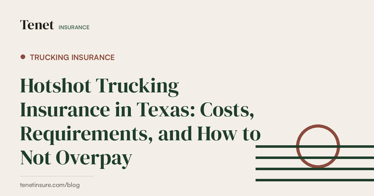 Trucking Insurance — Tenet Insurance guide