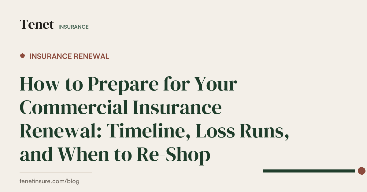 Insurance Renewal — Tenet Insurance guide