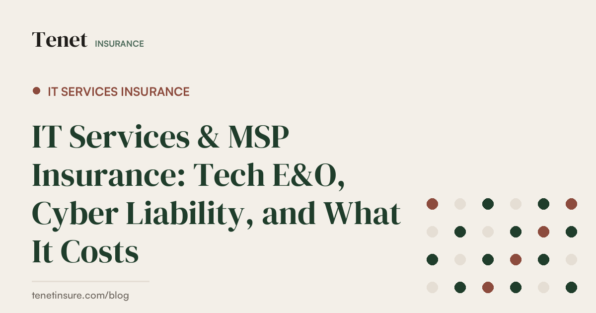IT Services Insurance — Tenet Insurance guide