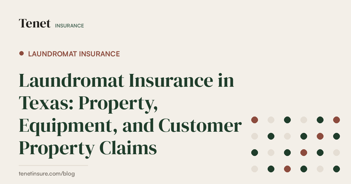 Laundromat Insurance — Tenet Insurance guide