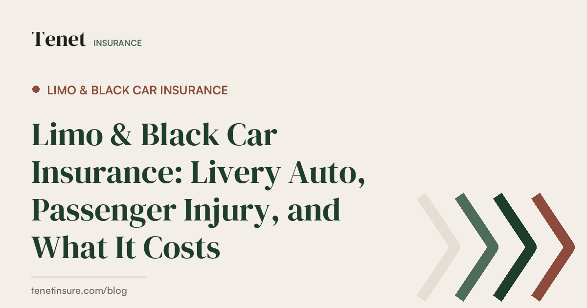 Limo & Black Car Insurance — Tenet Insurance guide
