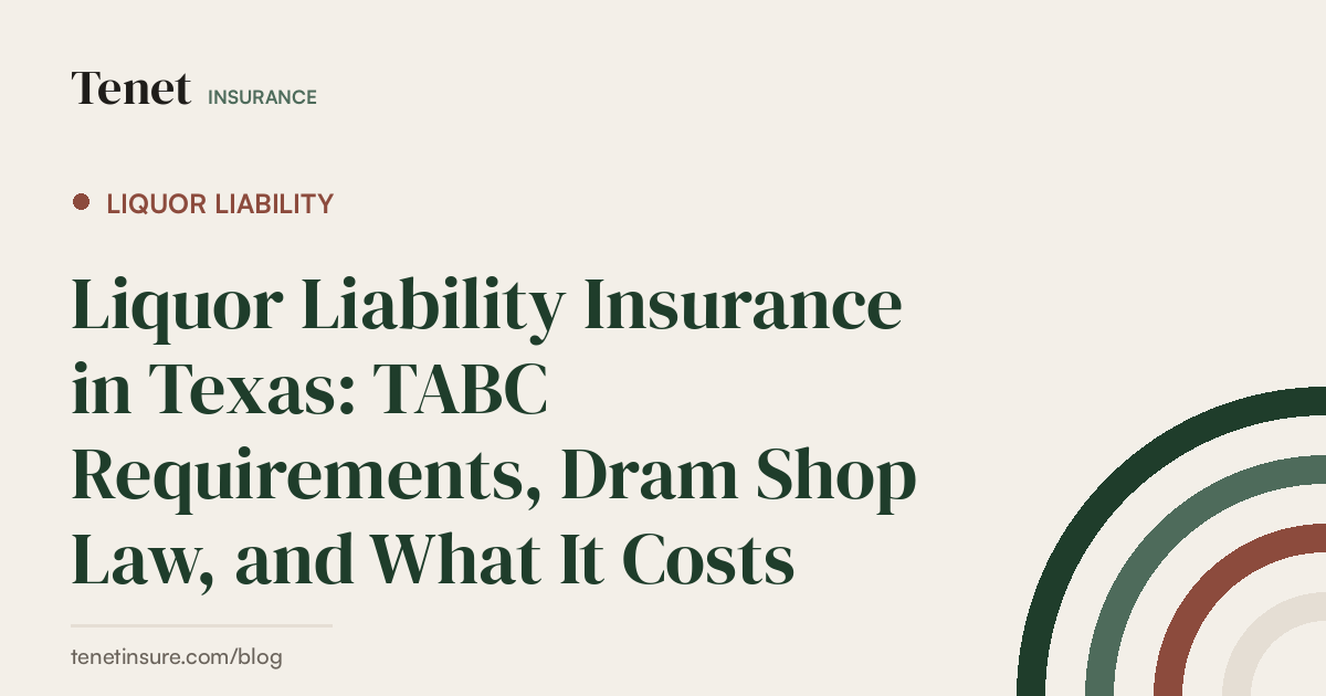 Liquor Liability — Tenet Insurance guide