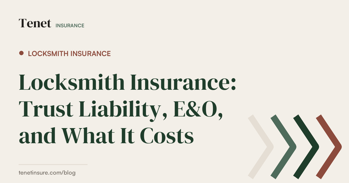 Locksmith Insurance — Tenet Insurance guide