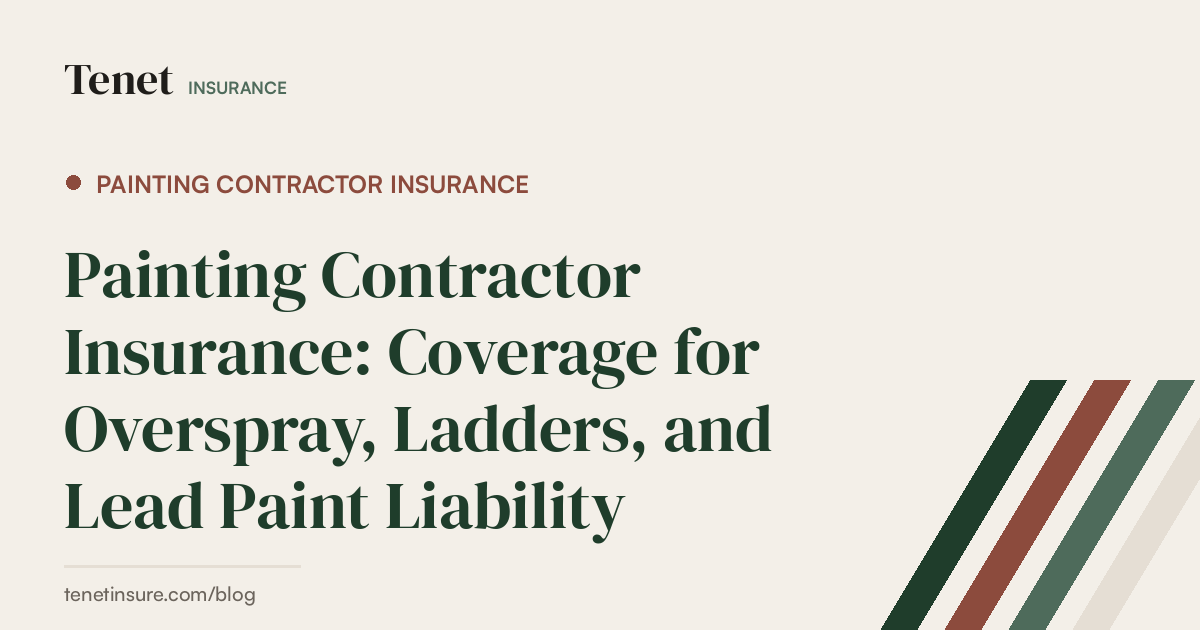 Painting Contractor Insurance — Tenet Insurance guide