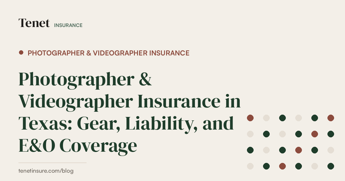 Photographer & Videographer Insurance — Tenet Insurance guide