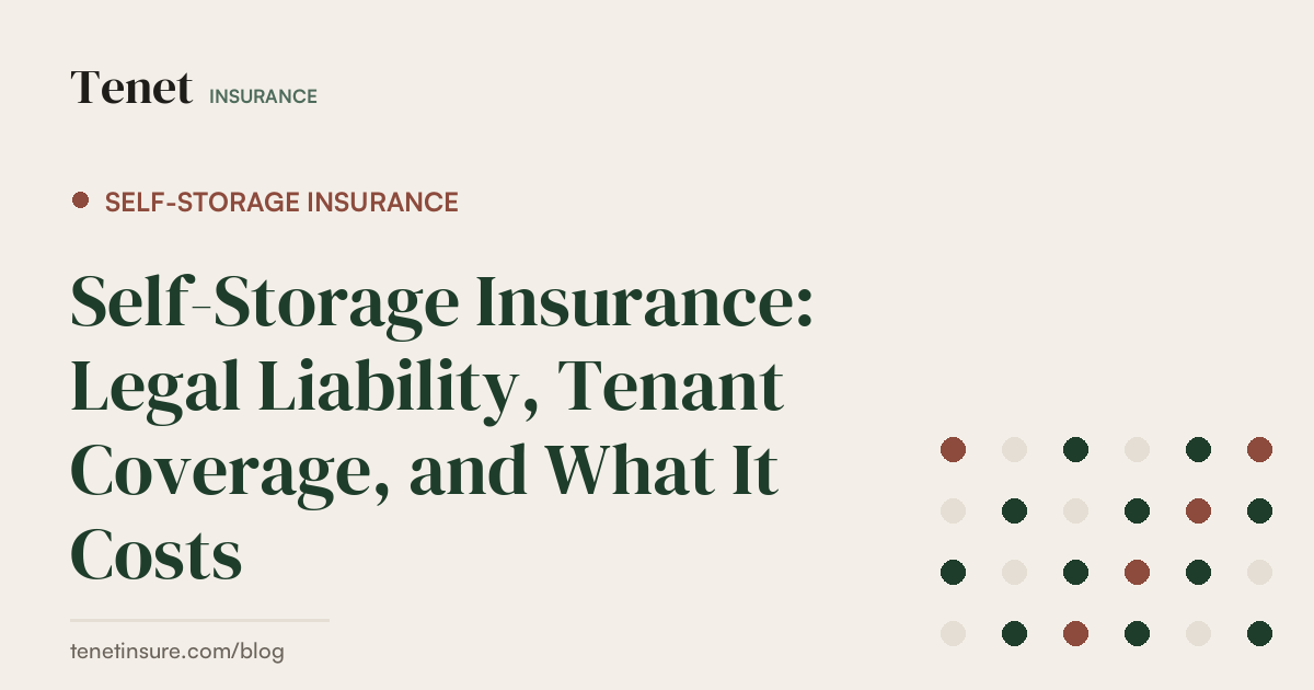 Self-Storage Insurance — Tenet Insurance guide