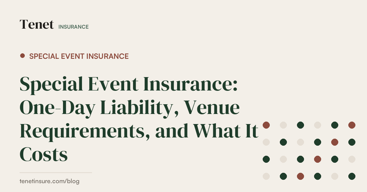 Special Event Insurance — Tenet Insurance guide