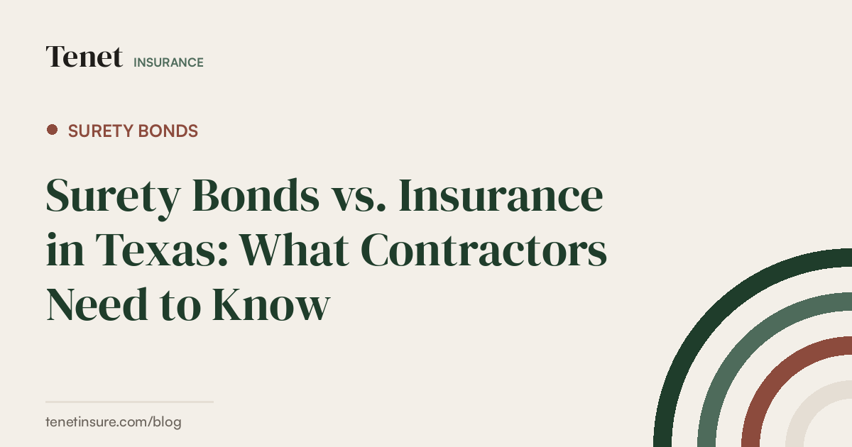 Surety Bonds — Tenet Insurance guide