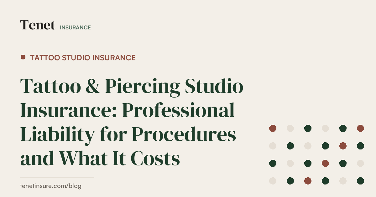Tattoo Studio Insurance — Tenet Insurance guide